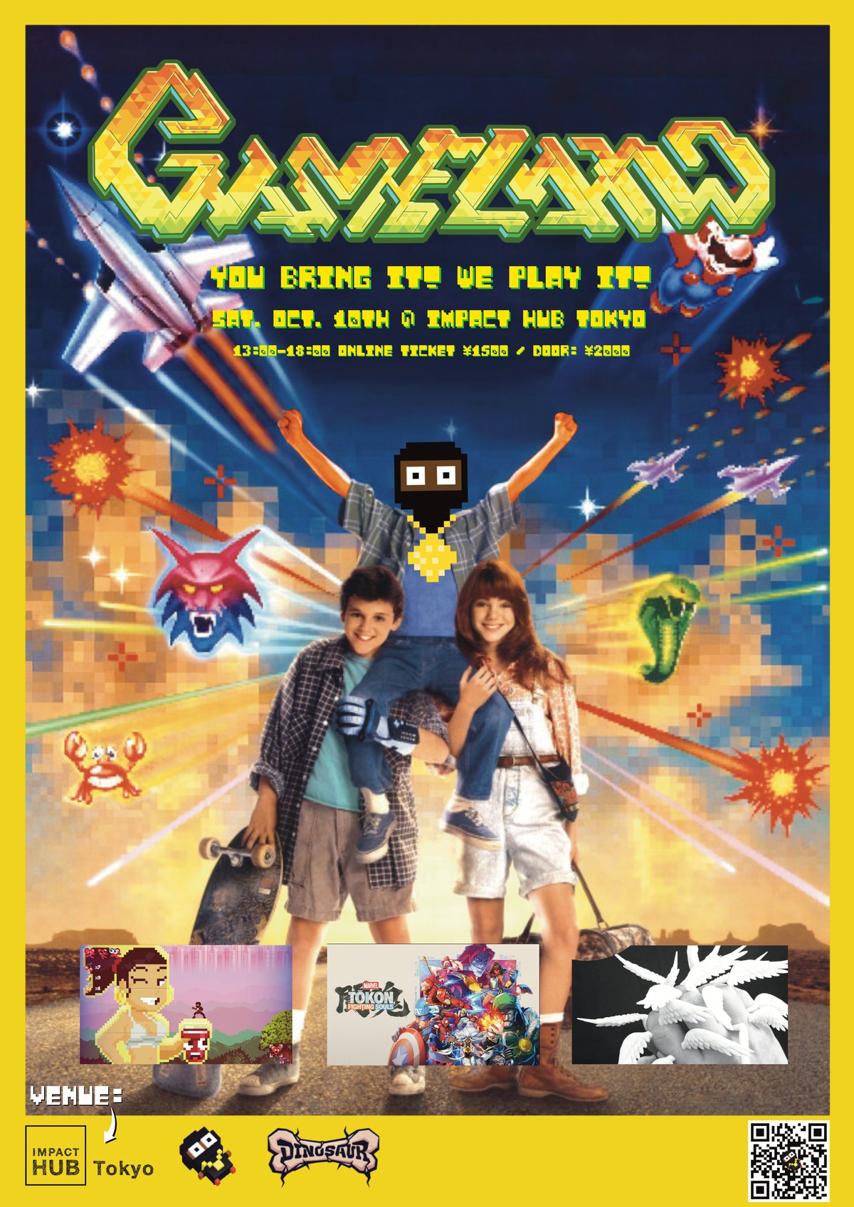 The official GAMELAND flyer for October 10, 2026: the pixel art GAMELAND logo, the slogan "You bring it! We play it!", retro game sprites and jets, and event details for Impact Hub Tokyo